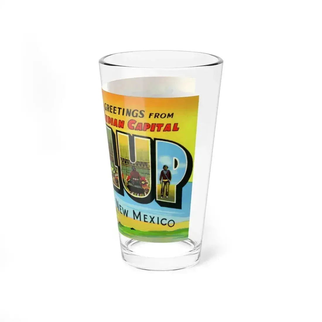 Greetings from the Indian capital Gallup New Mexico (Greeting Postcards) Pint Glass 16oz - Go Mug Yourself