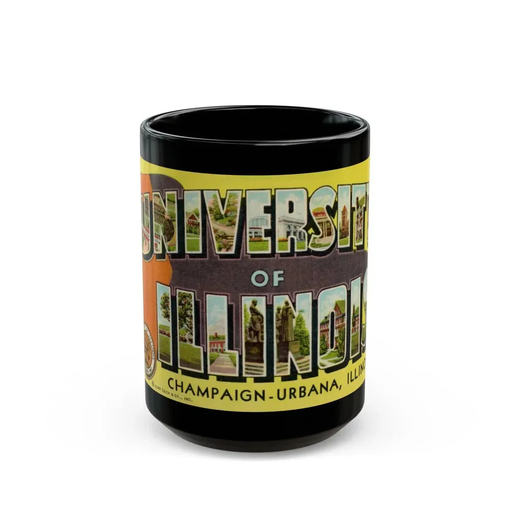 Greetings From The University of Illinois (Greeting Postcards) Black Coffee Mug 15oz - Go Mug Yourself