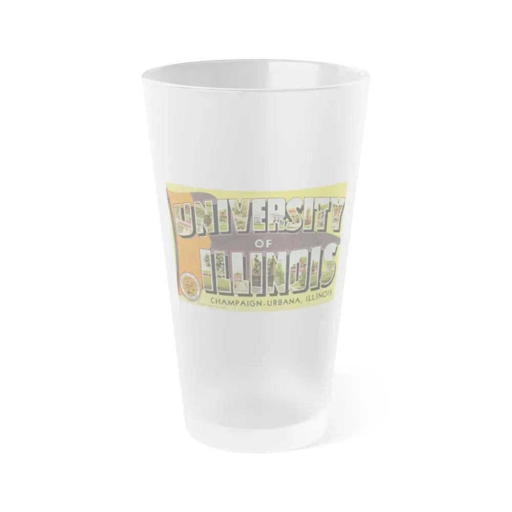 Greetings From The University of Illinois (Greeting Postcards) Frosted Pint Glass 16oz 16oz Frosted - Go Mug Yourself