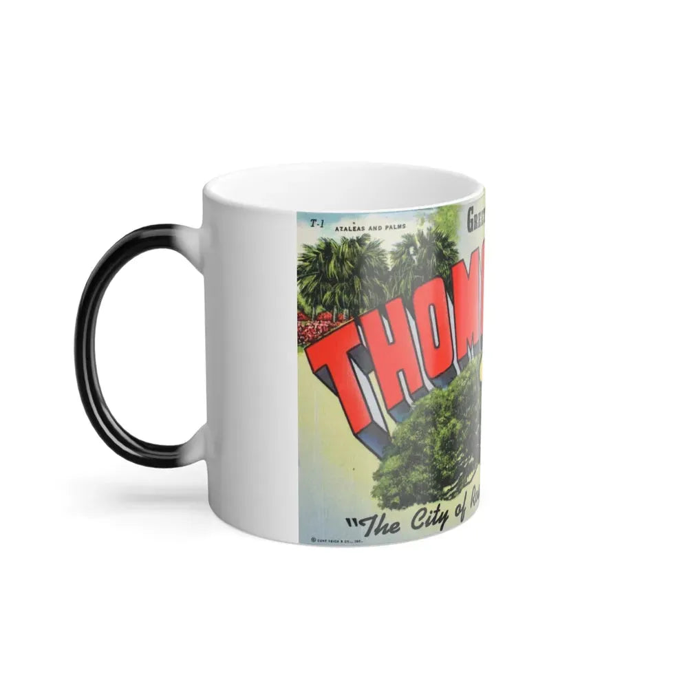 Greetings from Thomasville Ga (Greeting Postcards) Color Changing Mug 11oz - Go Mug Yourself