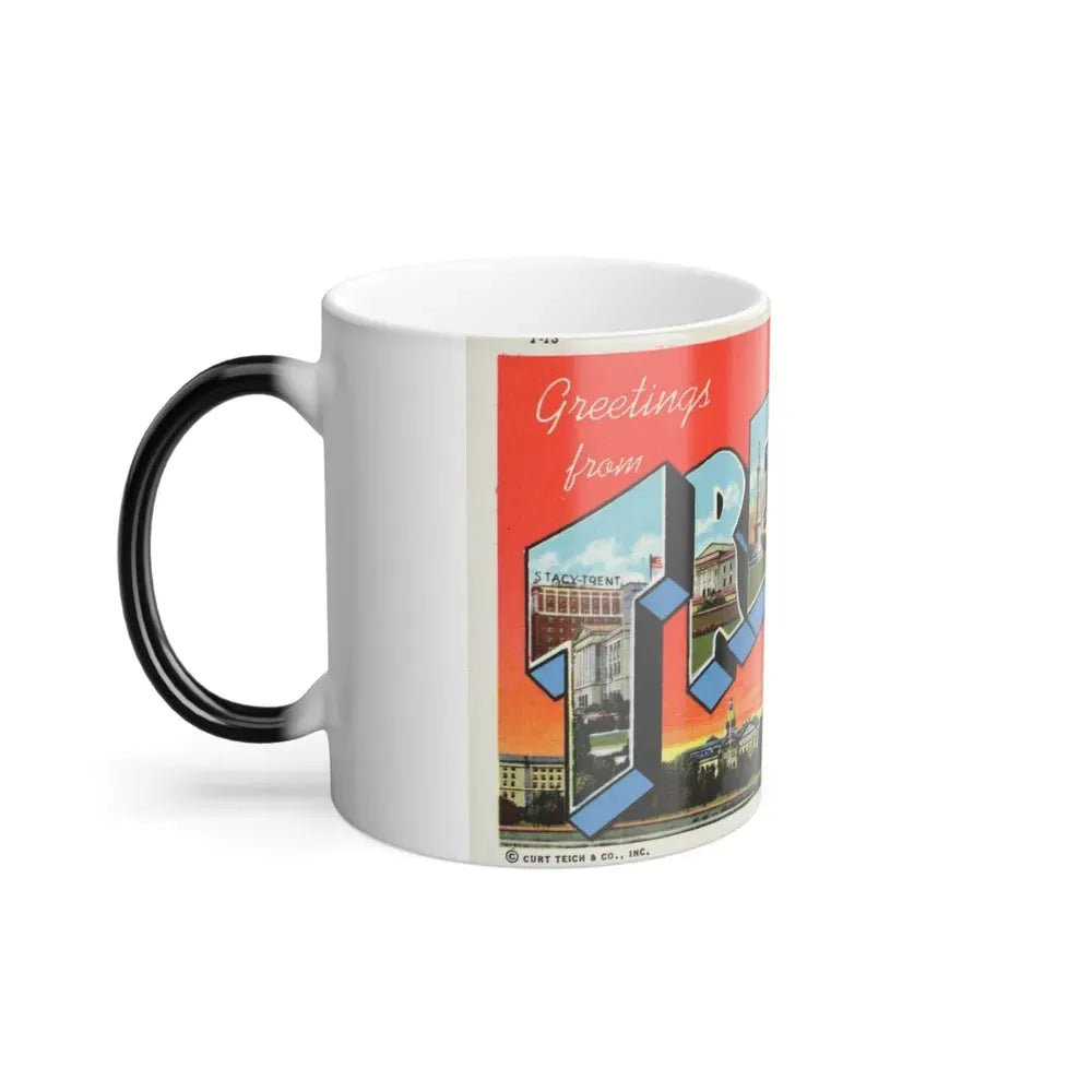 Greetings from Trenton N J (Greeting Postcards) Color Changing Mug 11oz - Go Mug Yourself