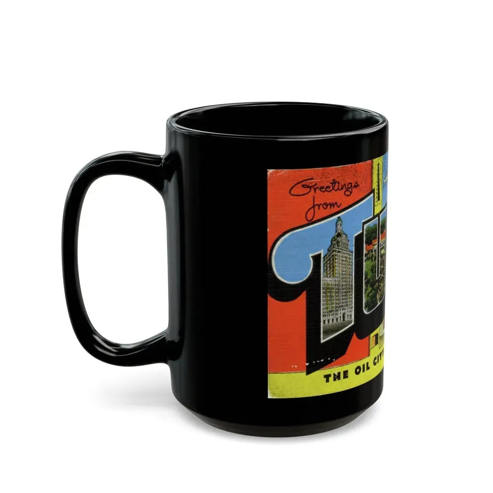 Greetings from Tulsa Oklahoma (Greeting Postcards) Black Coffee Mug - Go Mug Yourself