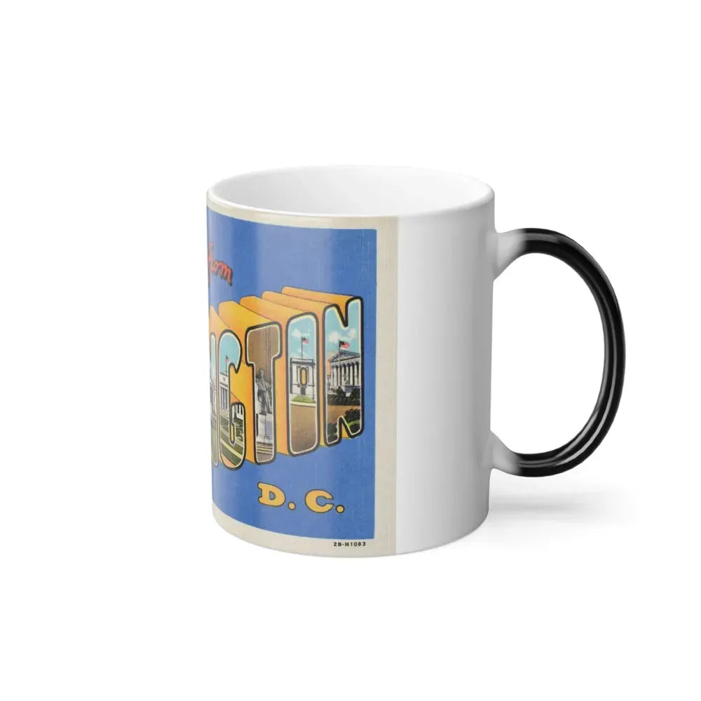 Greetings from Washington DC (Greeting Postcards) Color Changing Mug 11oz - Go Mug Yourself