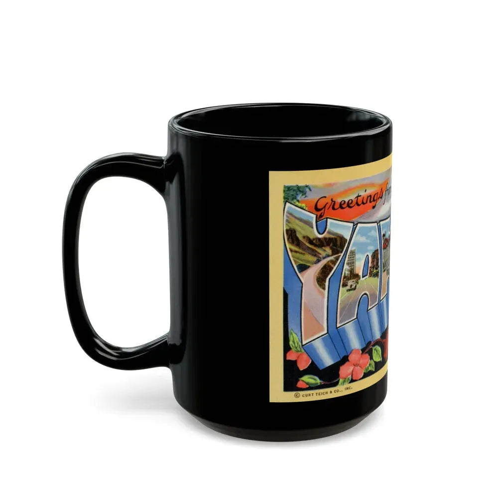 Greetings from Yakima Wash (Greeting Postcards) Black Coffee Mug - Go Mug Yourself