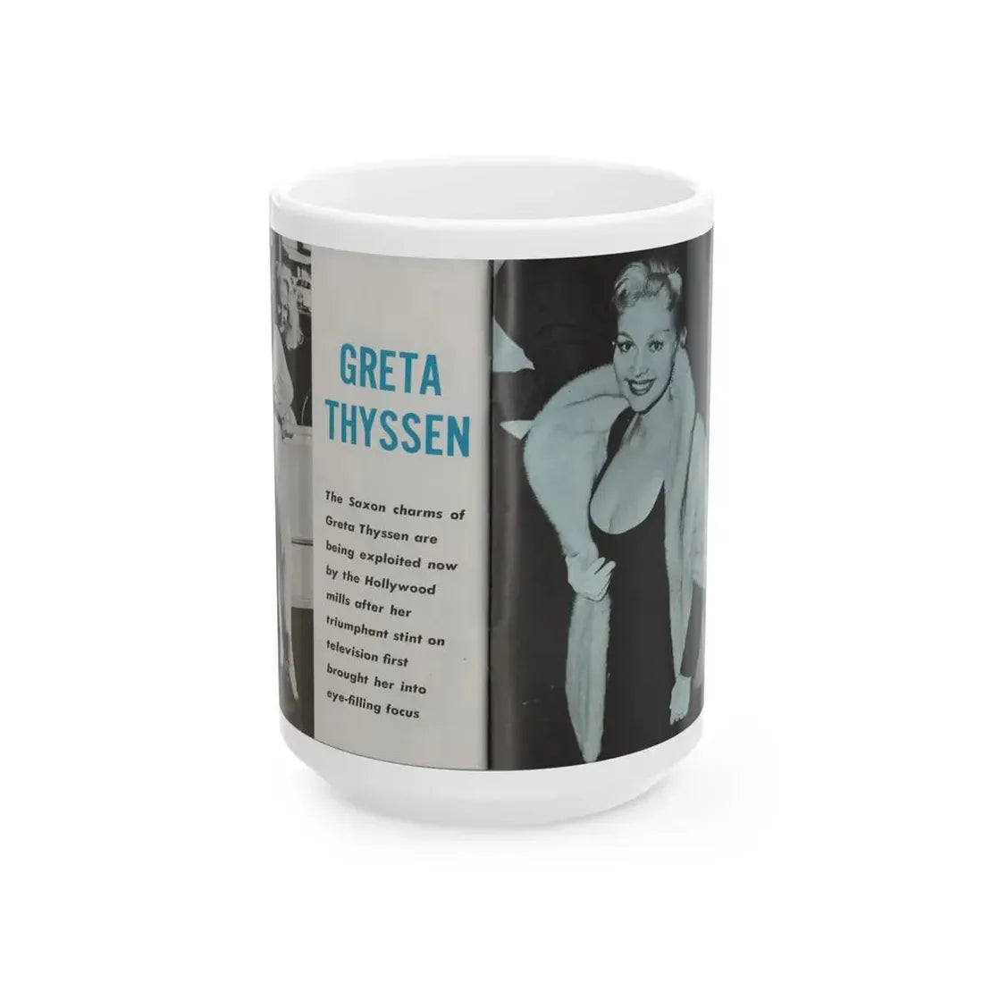 Greta Thyssen #42 - Pose! Pocket Mag. July '58 - 2 B&W Photos & Caption (Vintage Female Icon) White Coffee Mug 15oz - Go Mug Yourself