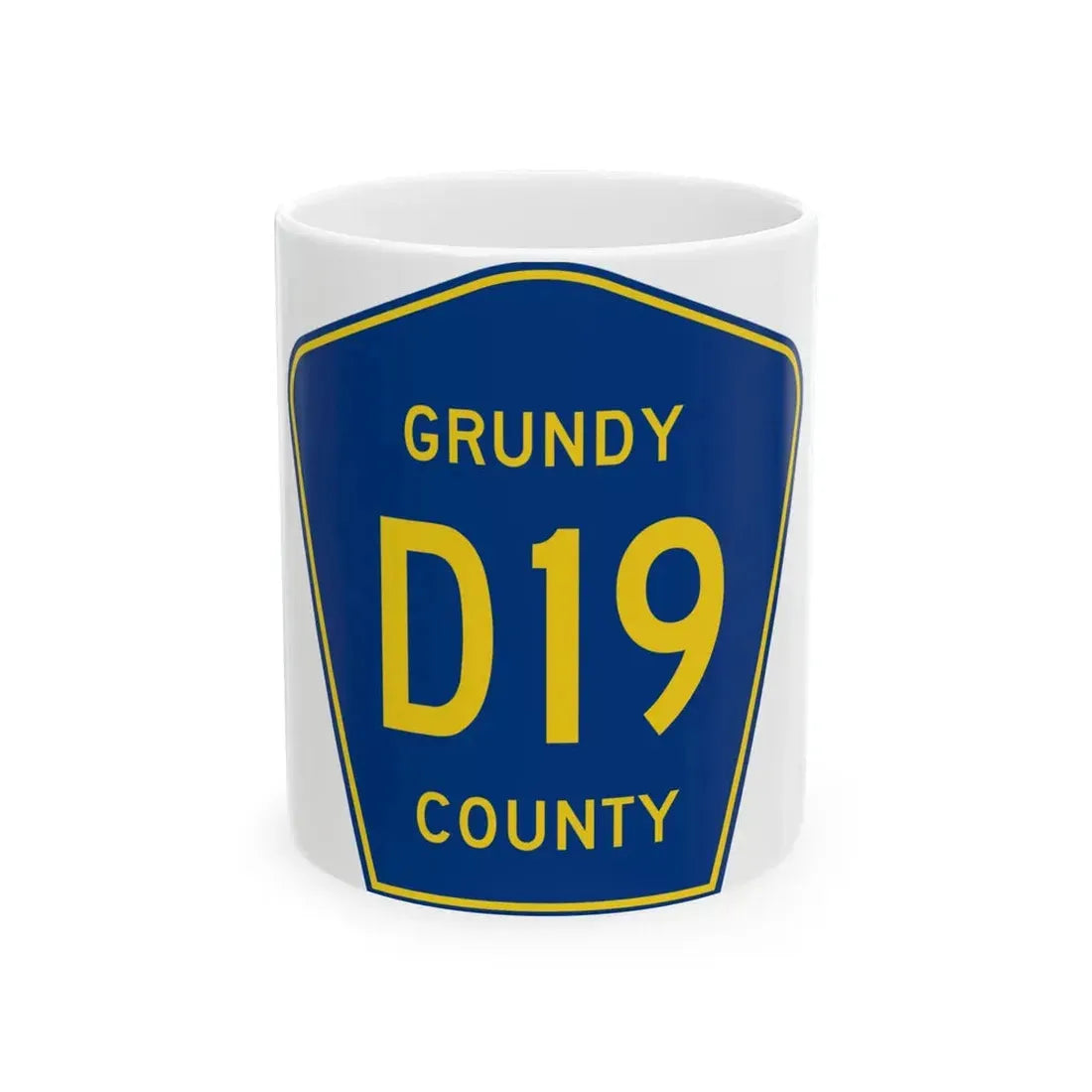 Grundy County Route D19 IA (Iowa) (Road Sign) White Coffee Mug 11oz - Go Mug Yourself