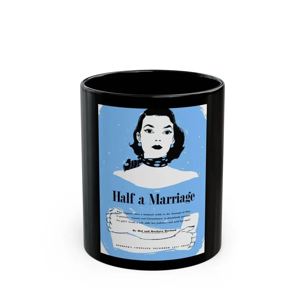 Half a Marriage (1), Redbook, November 1954 - Black Coffee Mug 11oz - Go Mug Yourself