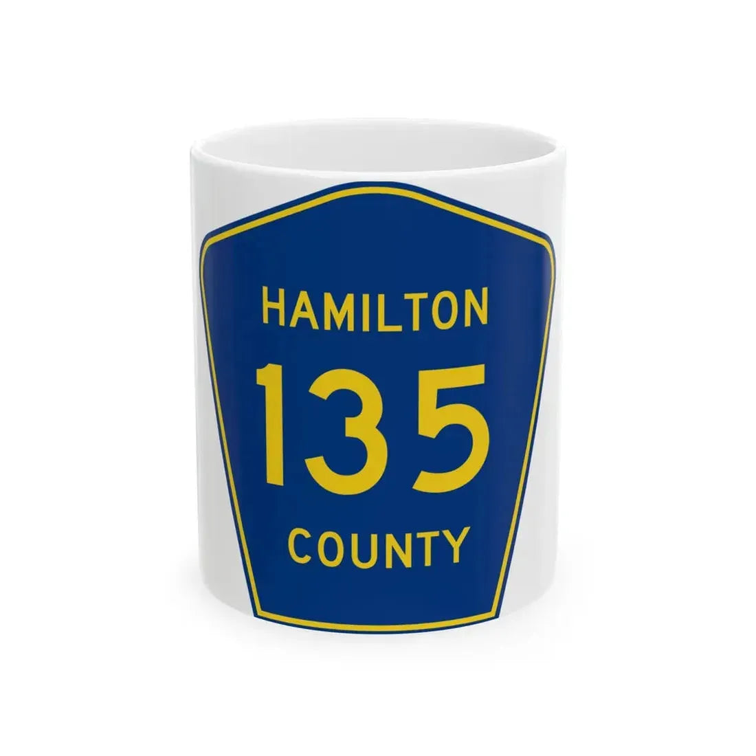 Hamilton County 135 (Florida) (Road Sign) White Coffee Mug 11oz - Go Mug Yourself