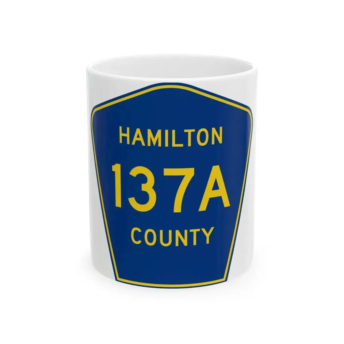 Hamilton County 137A (Florida) (Road Sign) White Coffee Mug 11oz - Go Mug Yourself