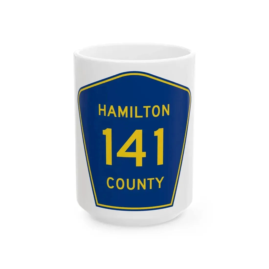 Hamilton County 141 (Florida) (Road Sign) White Coffee Mug 15oz - Go Mug Yourself