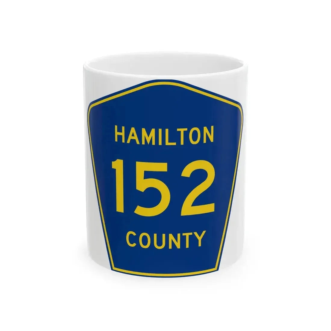 Hamilton County 152 (Florida) (Road Sign) White Coffee Mug 11oz - Go Mug Yourself