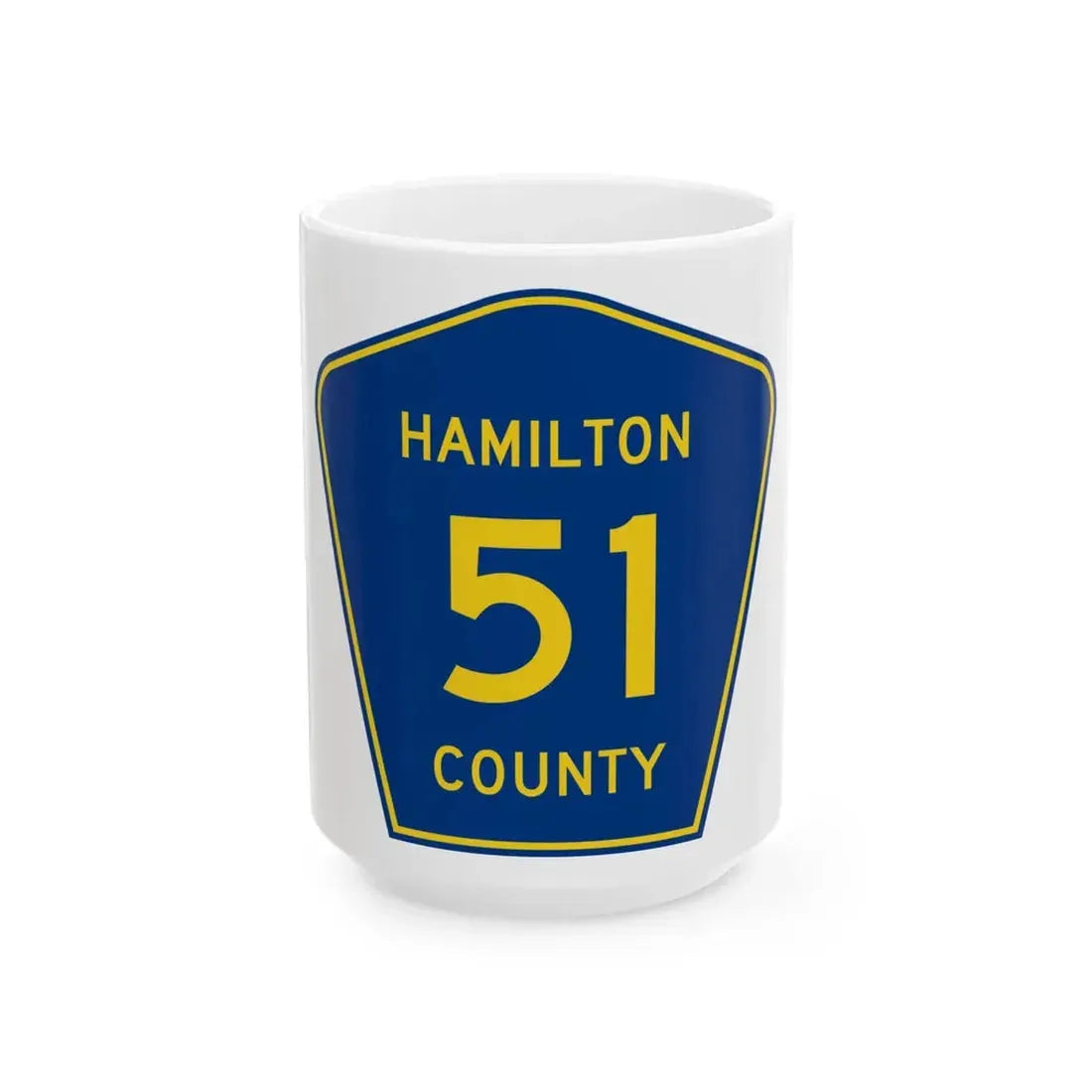 Hamilton County 51 (Florida) (Road Sign) White Coffee Mug 15oz - Go Mug Yourself