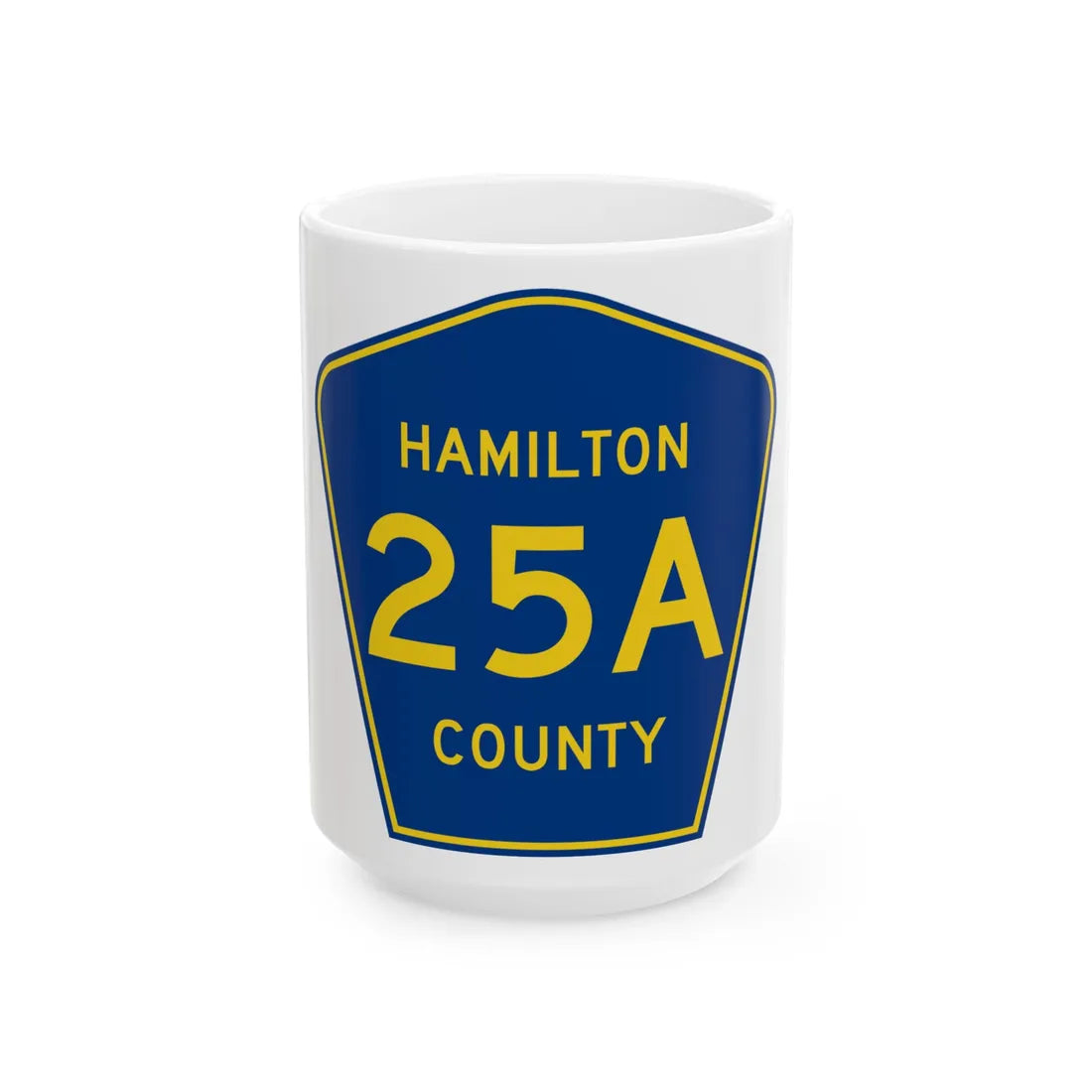 Hamilton County Road 25A FL (Florida) (Road Sign) White Coffee Mug 15oz - Go Mug Yourself