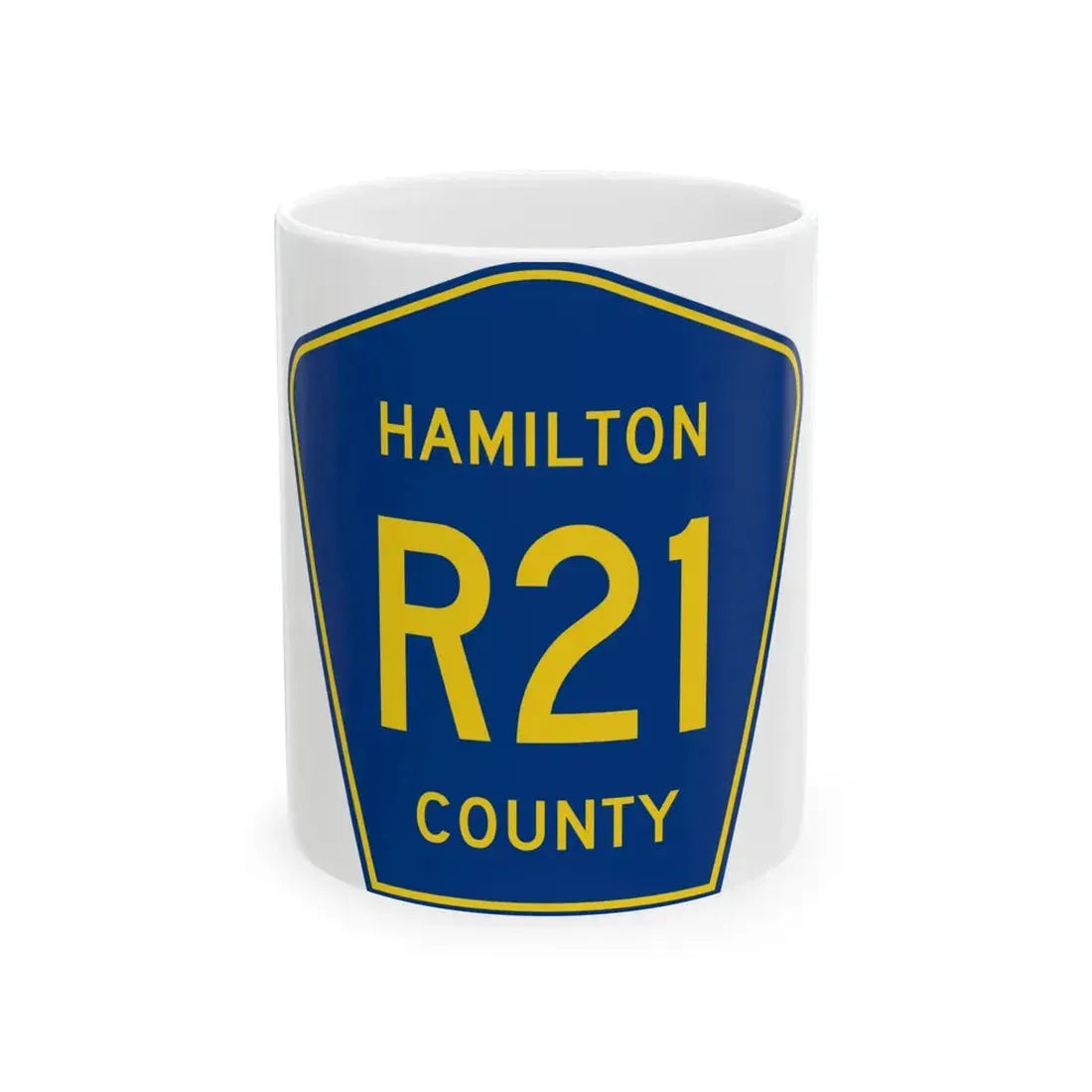 Hamilton County Route R21 IA (Iowa) (Road Sign) White Coffee Mug 11oz - Go Mug Yourself