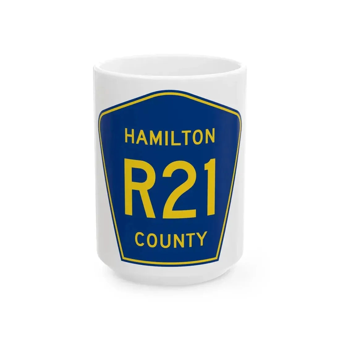 Hamilton County Route R21 IA (Iowa) (Road Sign) White Coffee Mug 15oz - Go Mug Yourself