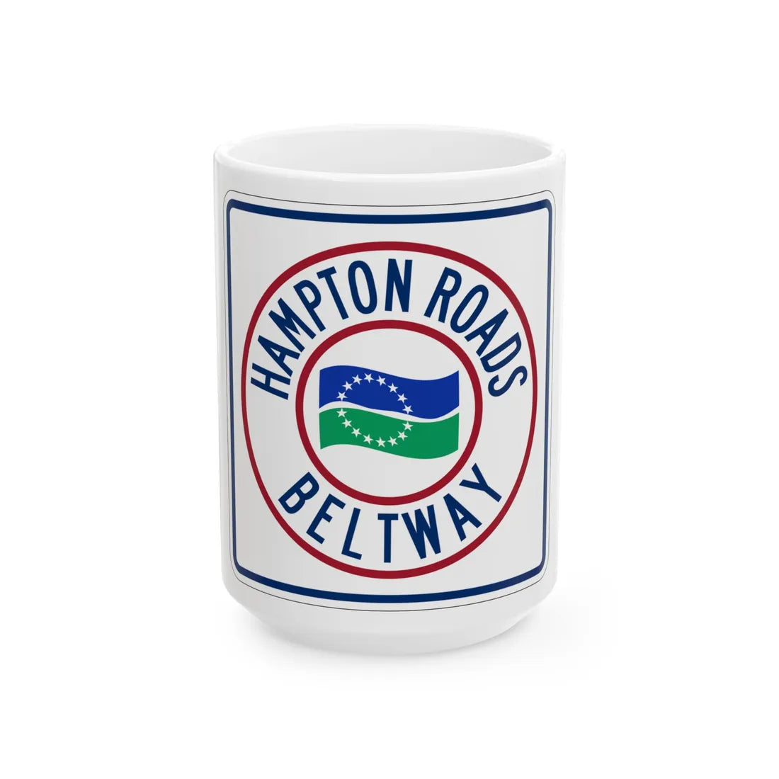 Hampton Roads Beltway (Virginia) (Road Sign) White Coffee Mug 15oz - Go Mug Yourself