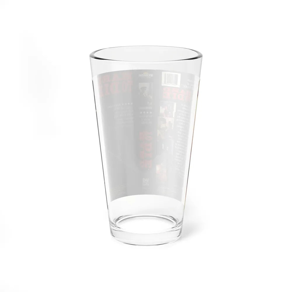 HARD TO DIE (VHS COVER) Pint Glass 16oz - Go Mug Yourself