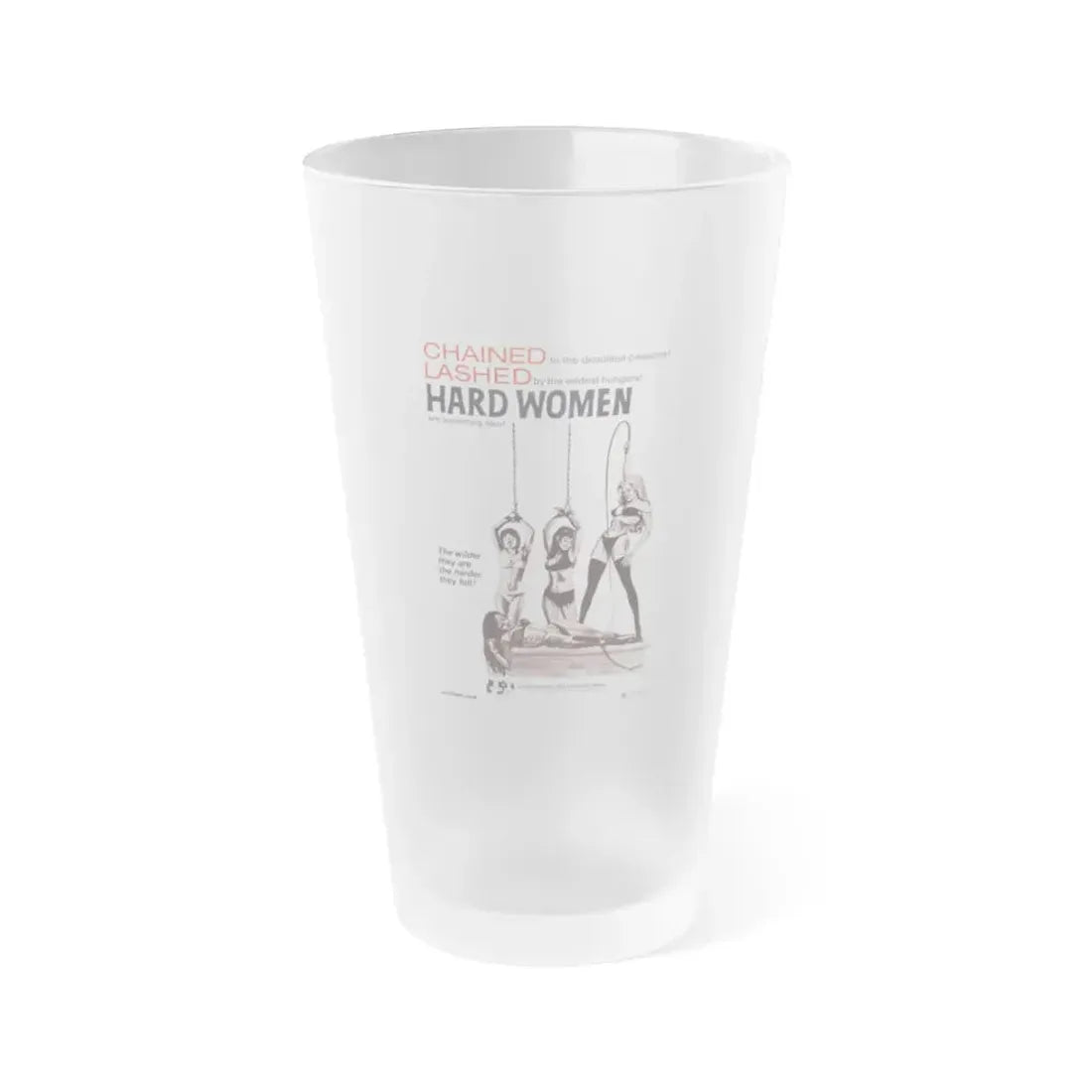 HARD WOMEN 1970 Movie Poster - Frosted Pint Glass 16oz 16oz Frosted - Go Mug Yourself