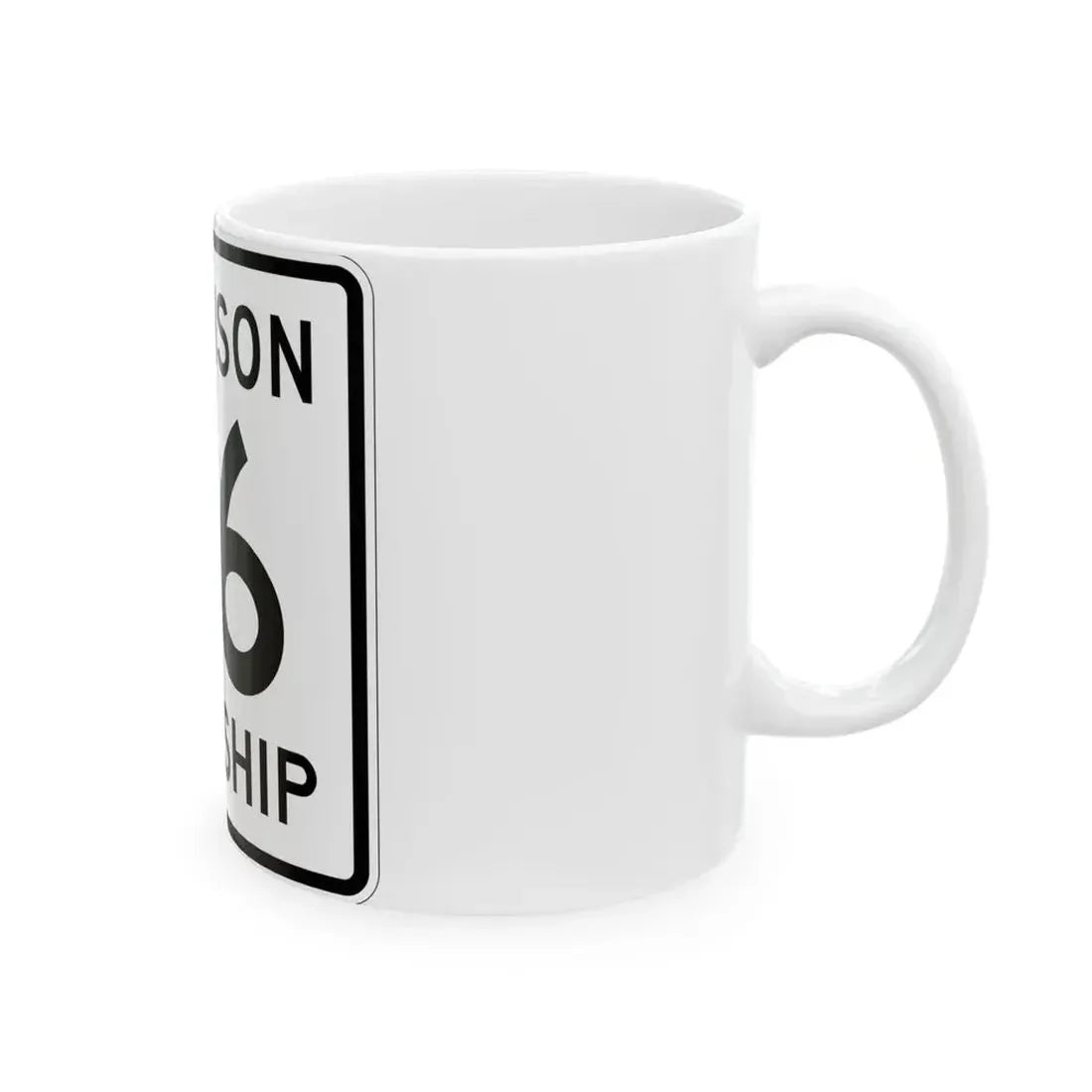 Harrison Township Route 46 Logan County Ohio (Ohio) (Road Sign) White Coffee Mug - Go Mug Yourself