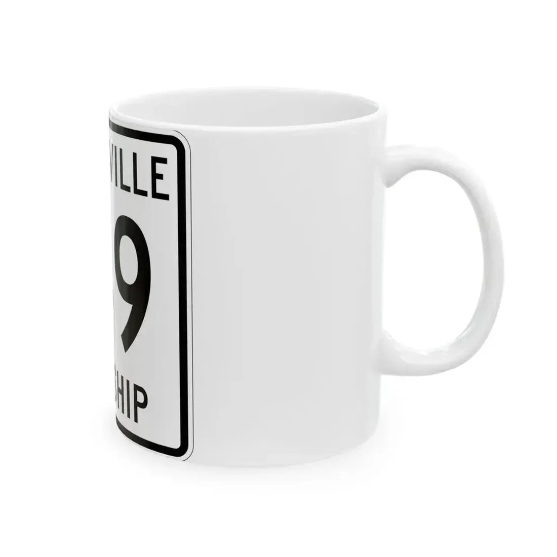 Harrisville Township Route 149 Medina County Ohio (Ohio) (Road Sign) White Coffee Mug - Go Mug Yourself