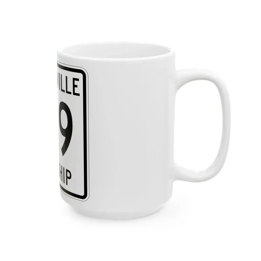 Harrisville Township Route 149 Medina County Ohio (Ohio) (Road Sign) White Coffee Mug - Go Mug Yourself