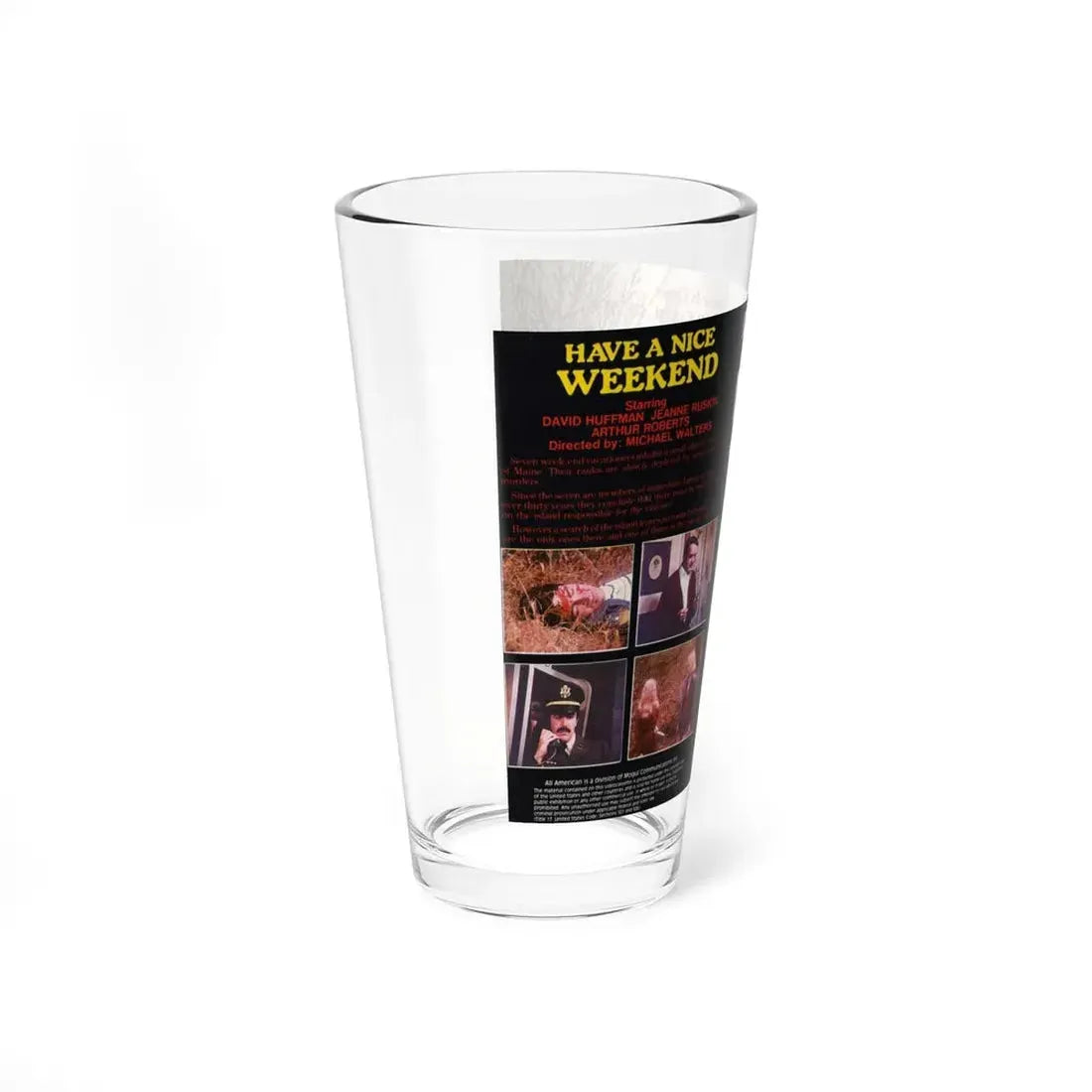 HAVE A NICE WEEKEND (VHS COVER) Pint Glass 16oz - Go Mug Yourself