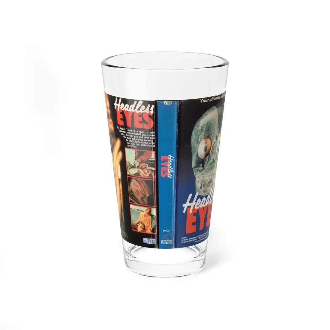 HEADLESS EYES (VHS COVER) Pint Glass 16oz 16oz - Go Mug Yourself