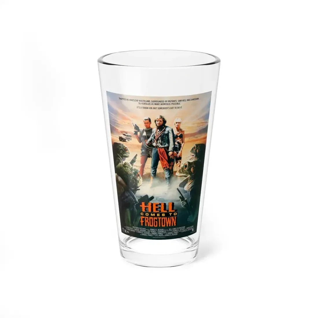 HELL COMES TO FROGTOWN 1988 Movie Poster - Pint Glass 16oz 16oz - Go Mug Yourself