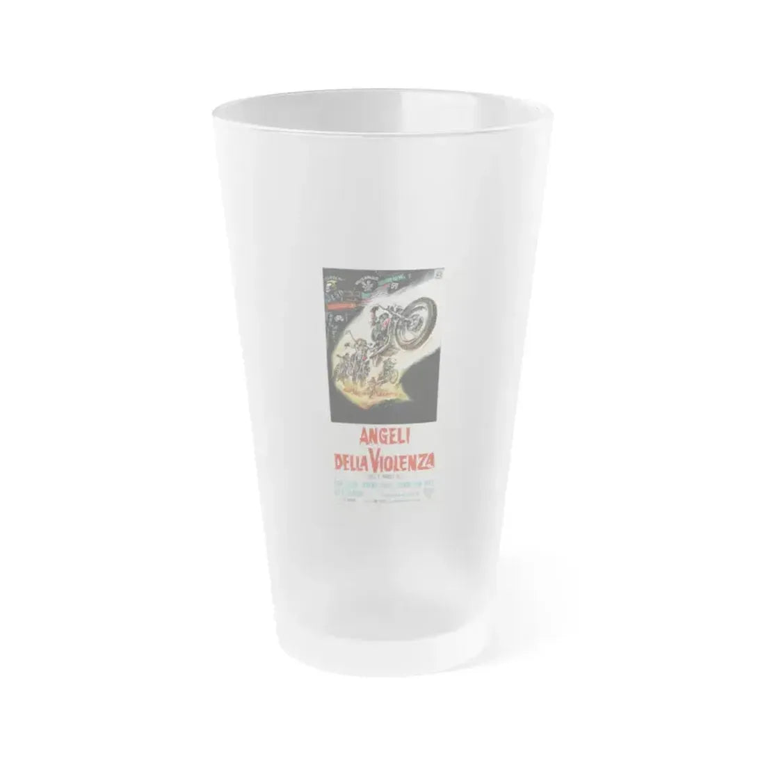 HELL'S ANGELS '69 (ITALIAN) 1969 Movie Poster - Frosted Pint Glass 16oz 16oz Frosted - Go Mug Yourself