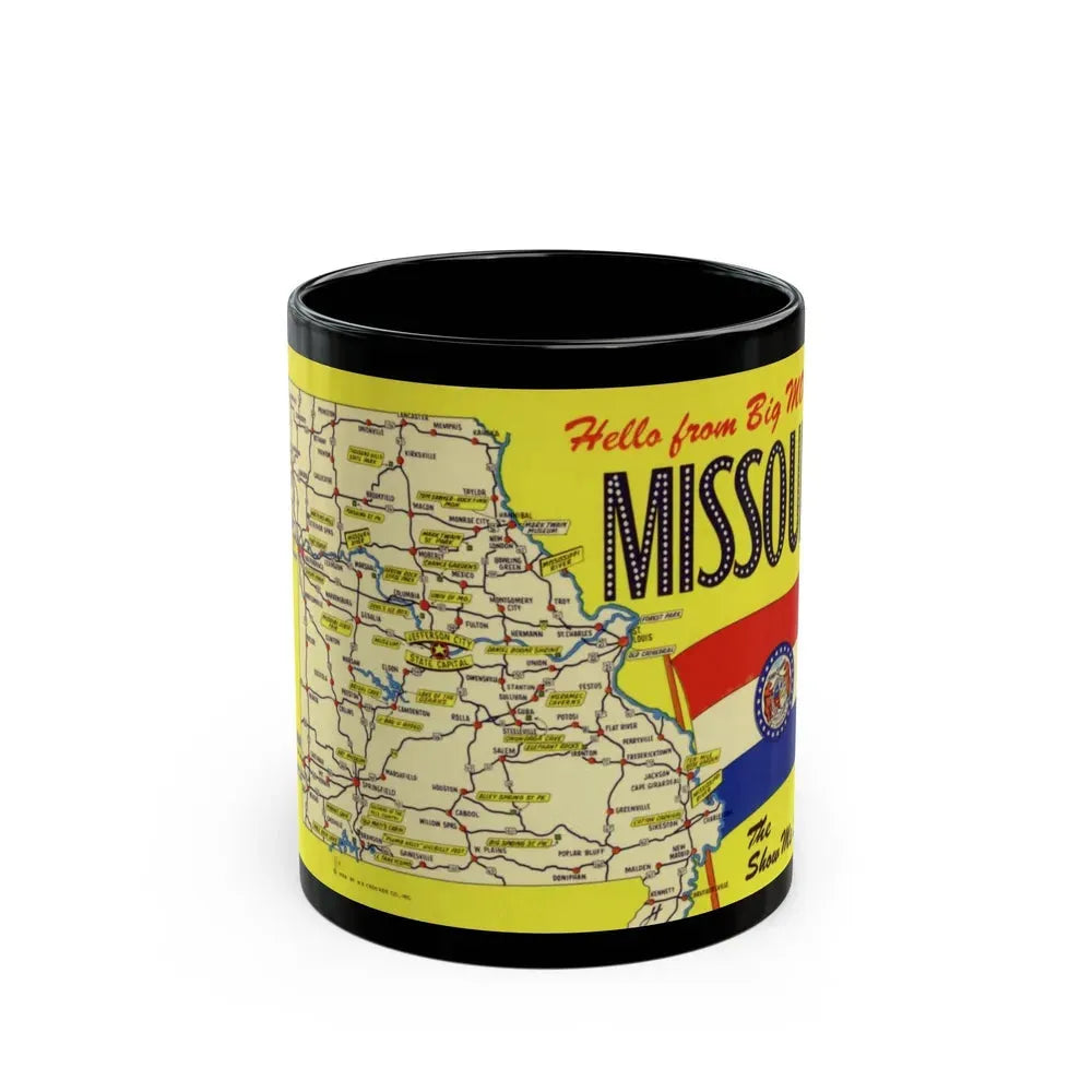 Hello from big MO Missouri (Greeting Postcards) Black Coffee Mug 11oz - Go Mug Yourself