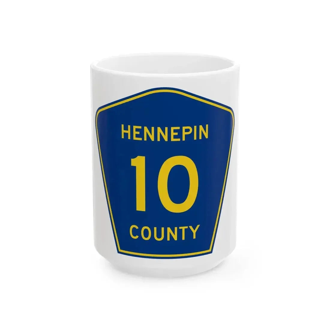 Hennepin County 10 (Minnesota) (Road Sign) White Coffee Mug 15oz - Go Mug Yourself