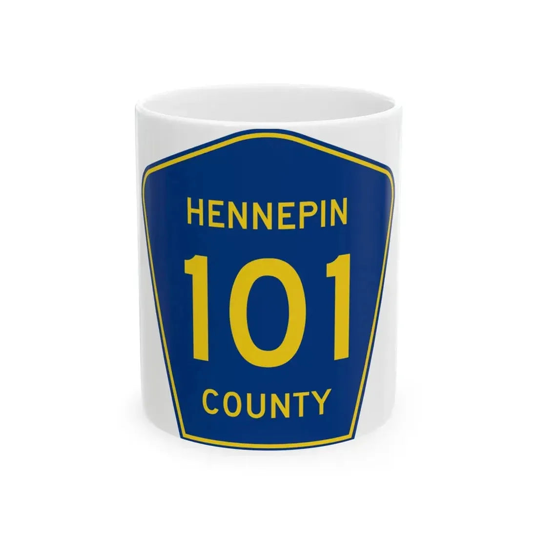 Hennepin County 101 (Minnesota) (Road Sign) White Coffee Mug 11oz - Go Mug Yourself