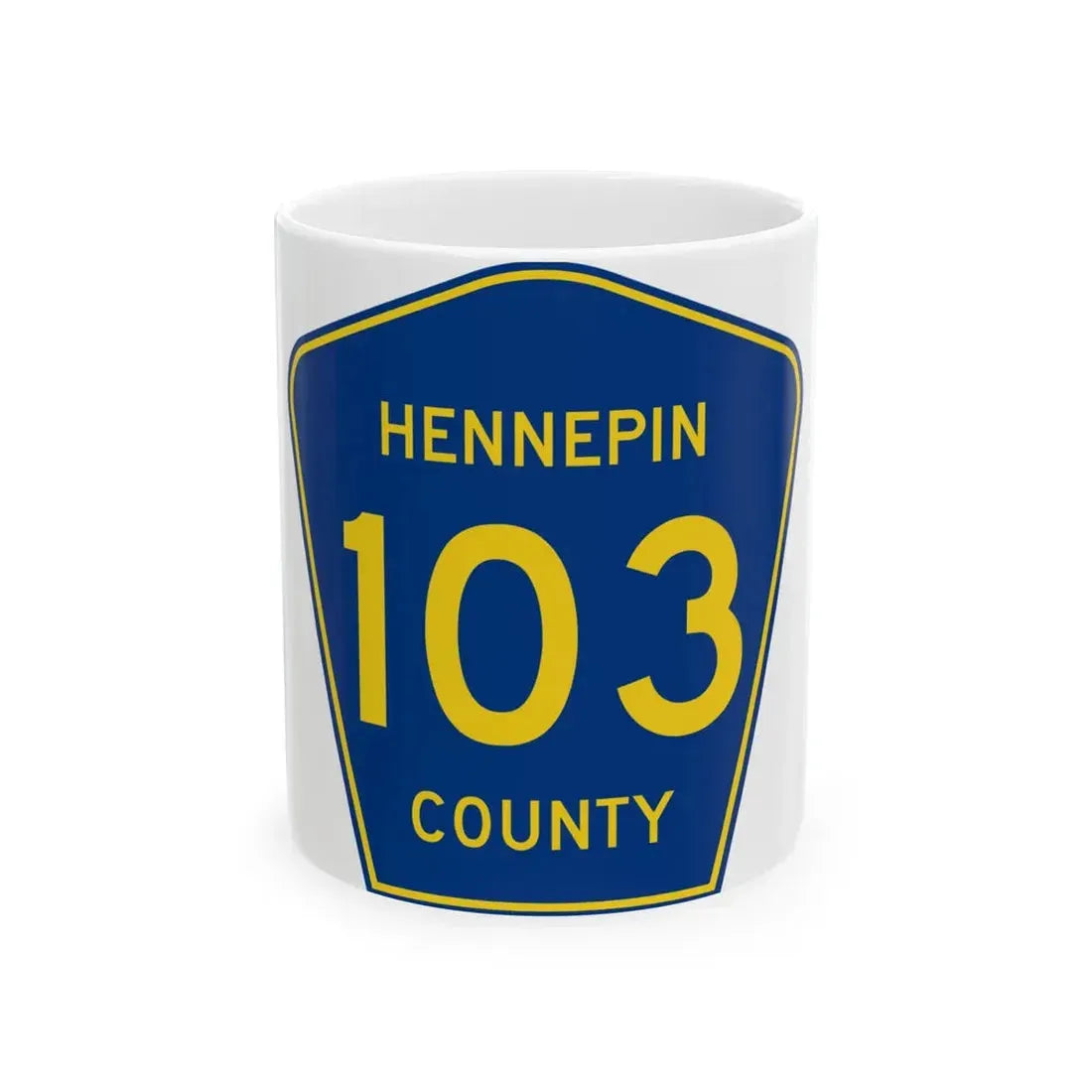 Hennepin County 103 (Minnesota) (Road Sign) White Coffee Mug 11oz - Go Mug Yourself