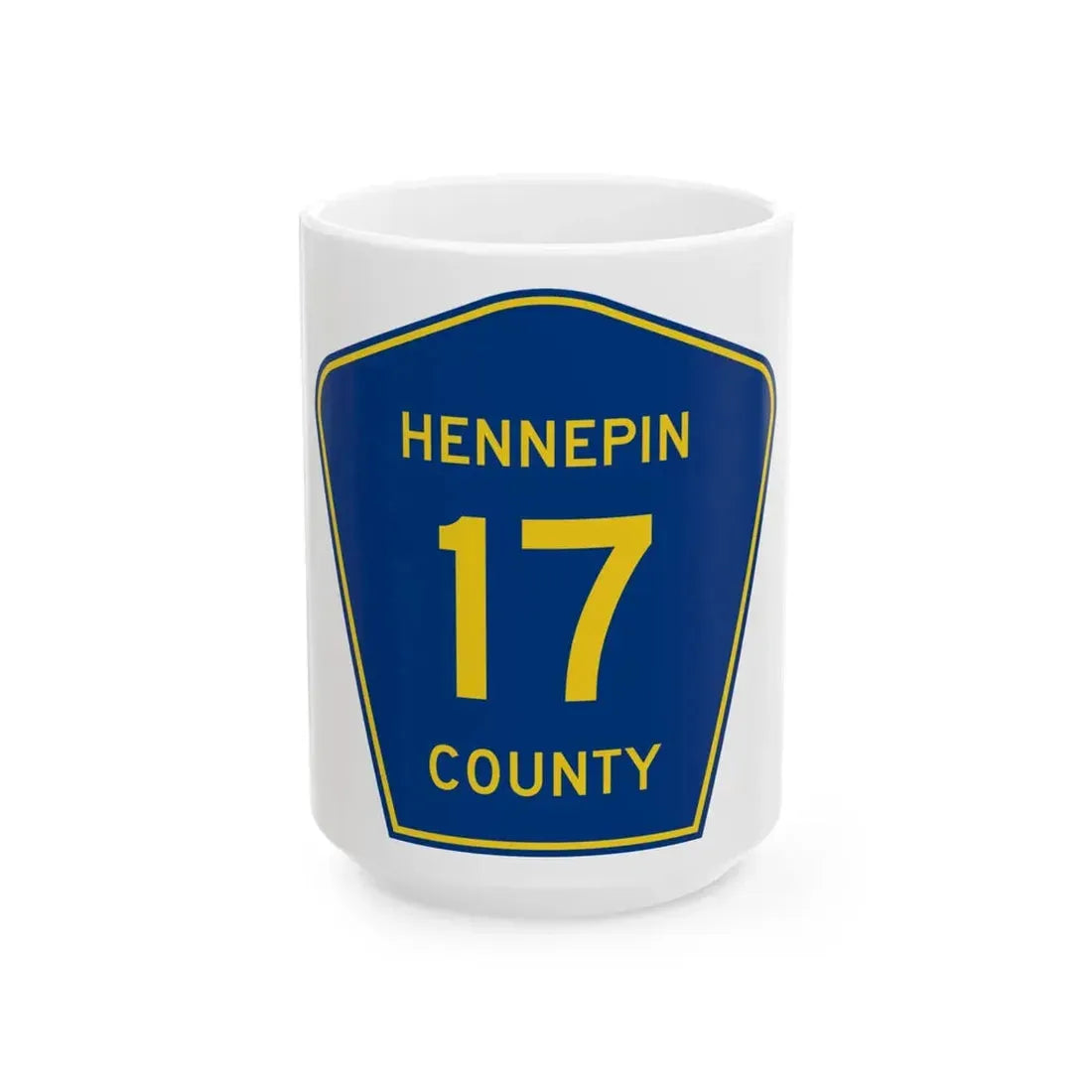 Hennepin County 17 (Minnesota) (Road Sign) White Coffee Mug 15oz - Go Mug Yourself