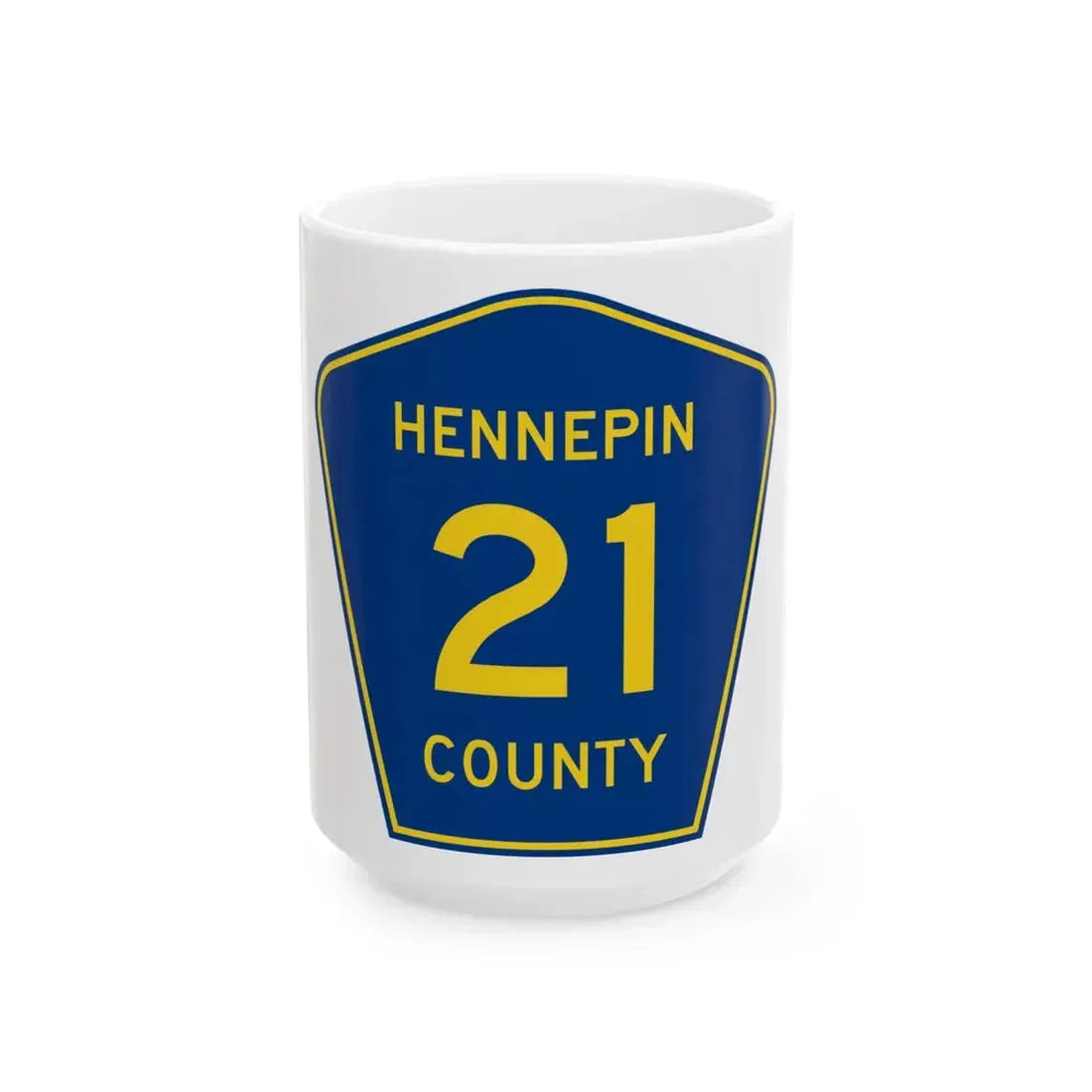 Hennepin County 21 (Minnesota) (Road Sign) White Coffee Mug 15oz - Go Mug Yourself