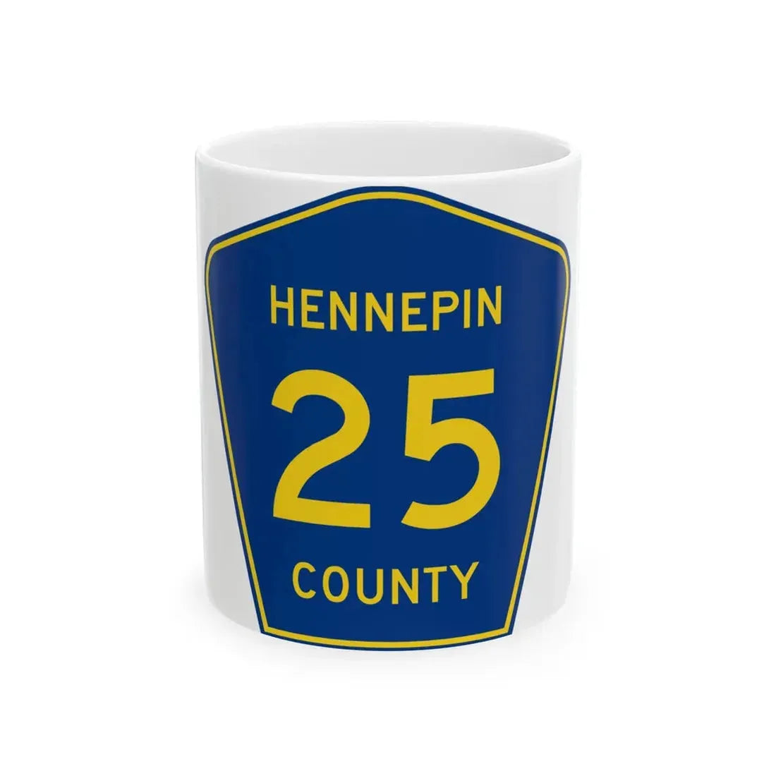 Hennepin County 25 (Minnesota) (Road Sign) White Coffee Mug 11oz - Go Mug Yourself