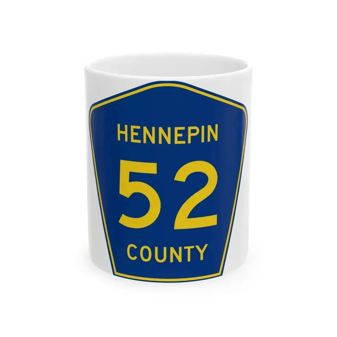 Hennepin County 52 (Minnesota) (Road Sign) White Coffee Mug 11oz - Go Mug Yourself