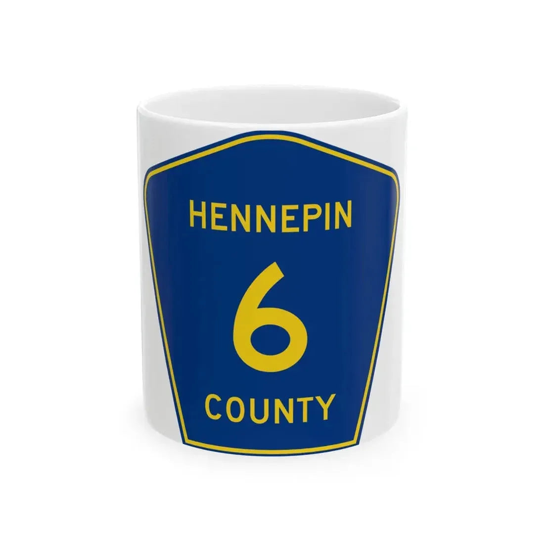 Hennepin County 6 (Minnesota) (Road Sign) White Coffee Mug 11oz - Go Mug Yourself