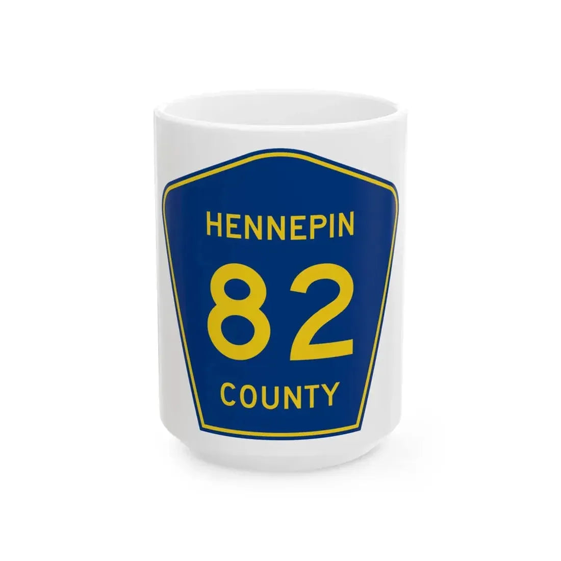 Hennepin County 82 (Minnesota) (Road Sign) White Coffee Mug 15oz - Go Mug Yourself