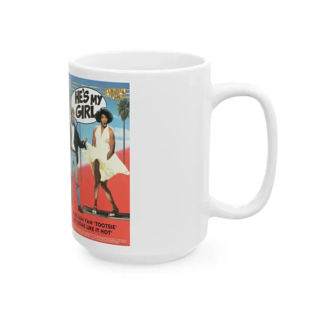 HES MY GIRL (VHS COVER) - White Coffee Mug - Go Mug Yourself