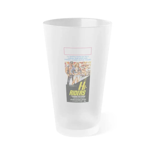 HI RIDERS (2) 1978 Movie Poster - Frosted Pint Glass 16oz 16oz Frosted - Go Mug Yourself