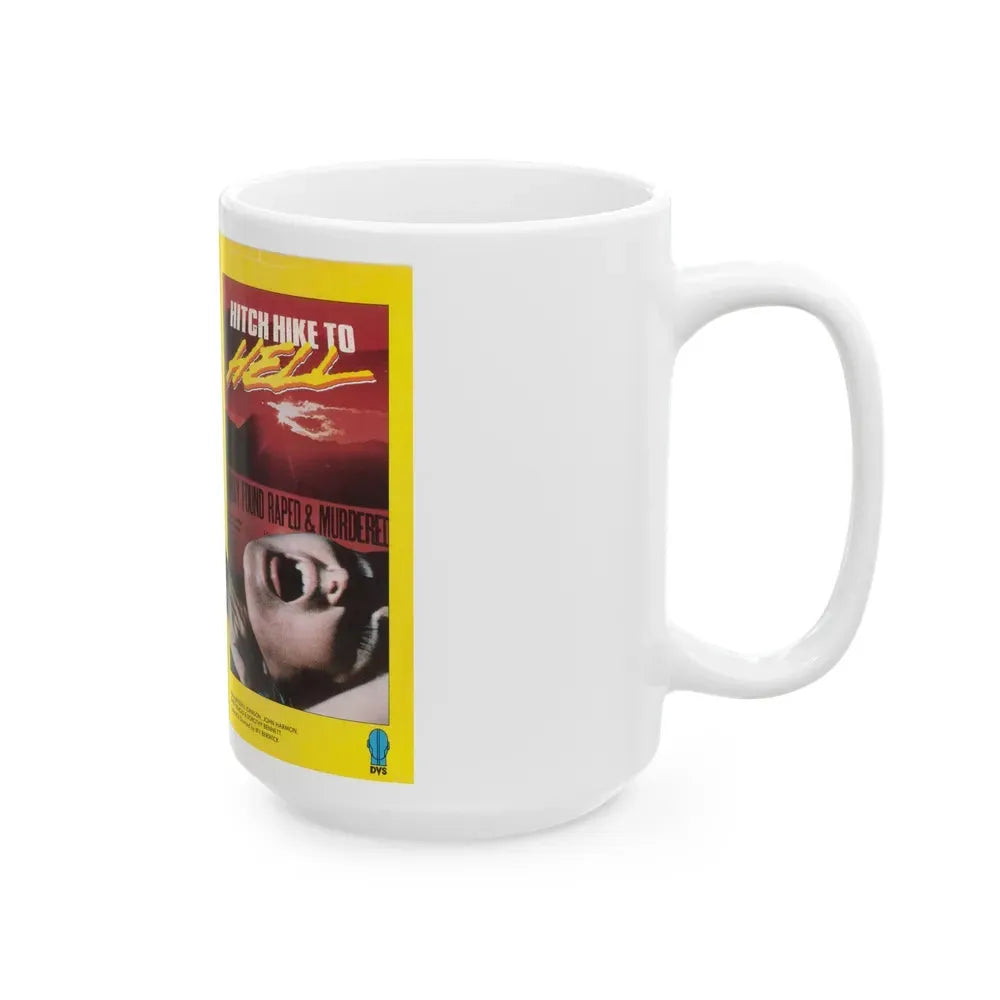 HITCH HIKE TO HELL (VHS COVER) - White Coffee Mug - Go Mug Yourself