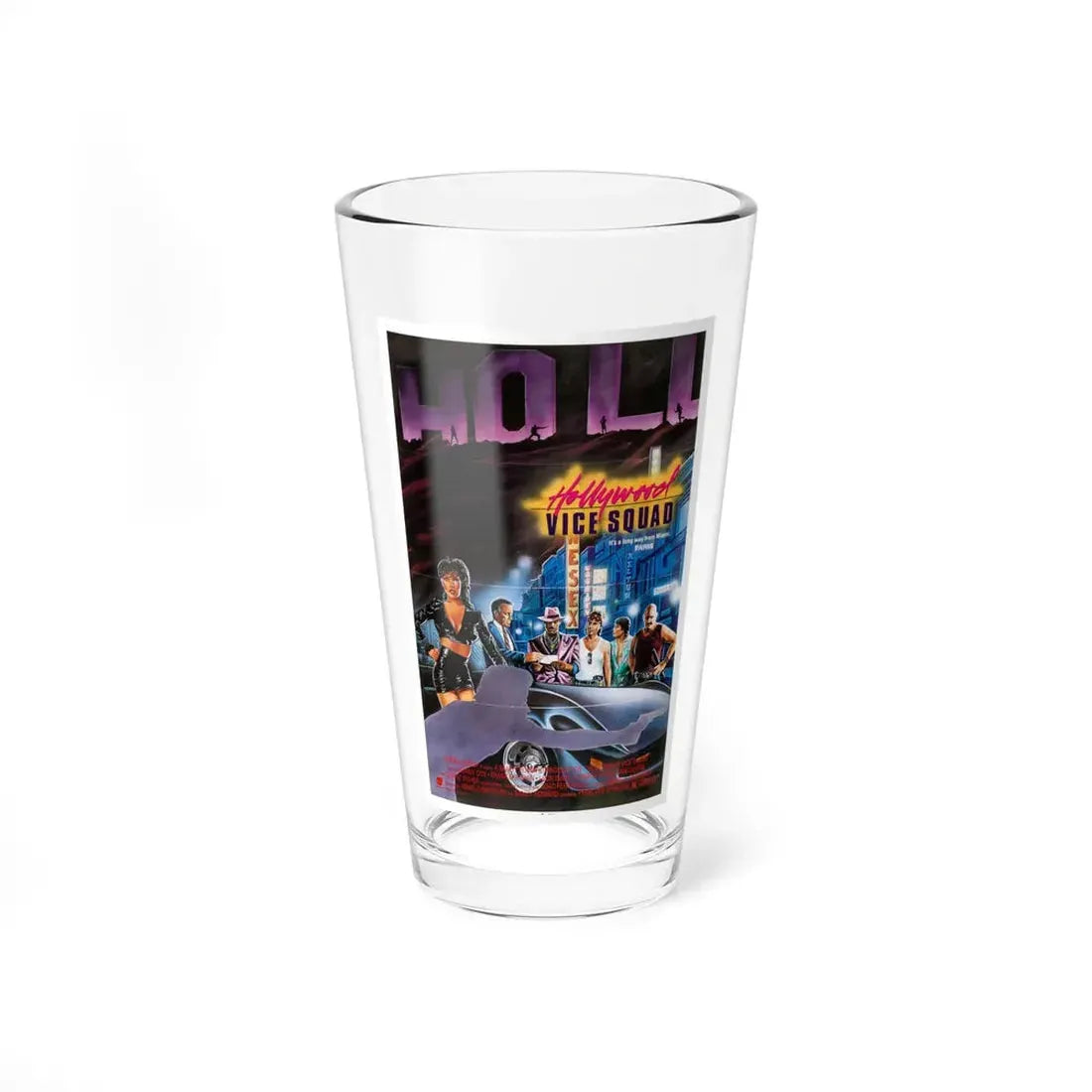 HOLLYWOOD VICE SQUAD (3) 1986 Movie Poster - Pint Glass 16oz 16oz - Go Mug Yourself