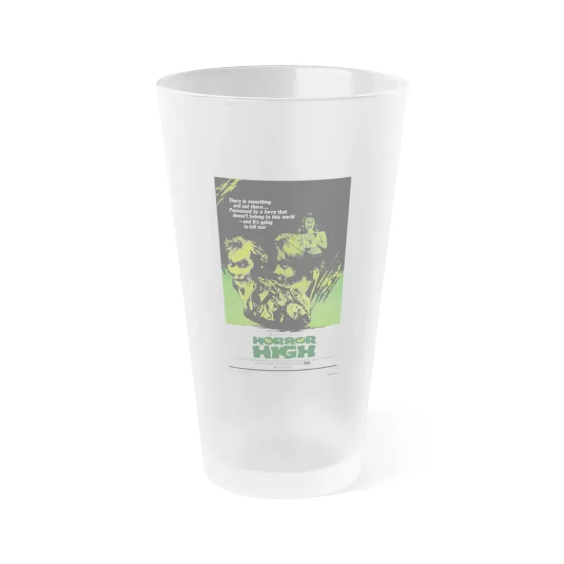 HORROR HIGH 1973 Movie Poster - Frosted Pint Glass 16oz 16oz Frosted - Go Mug Yourself