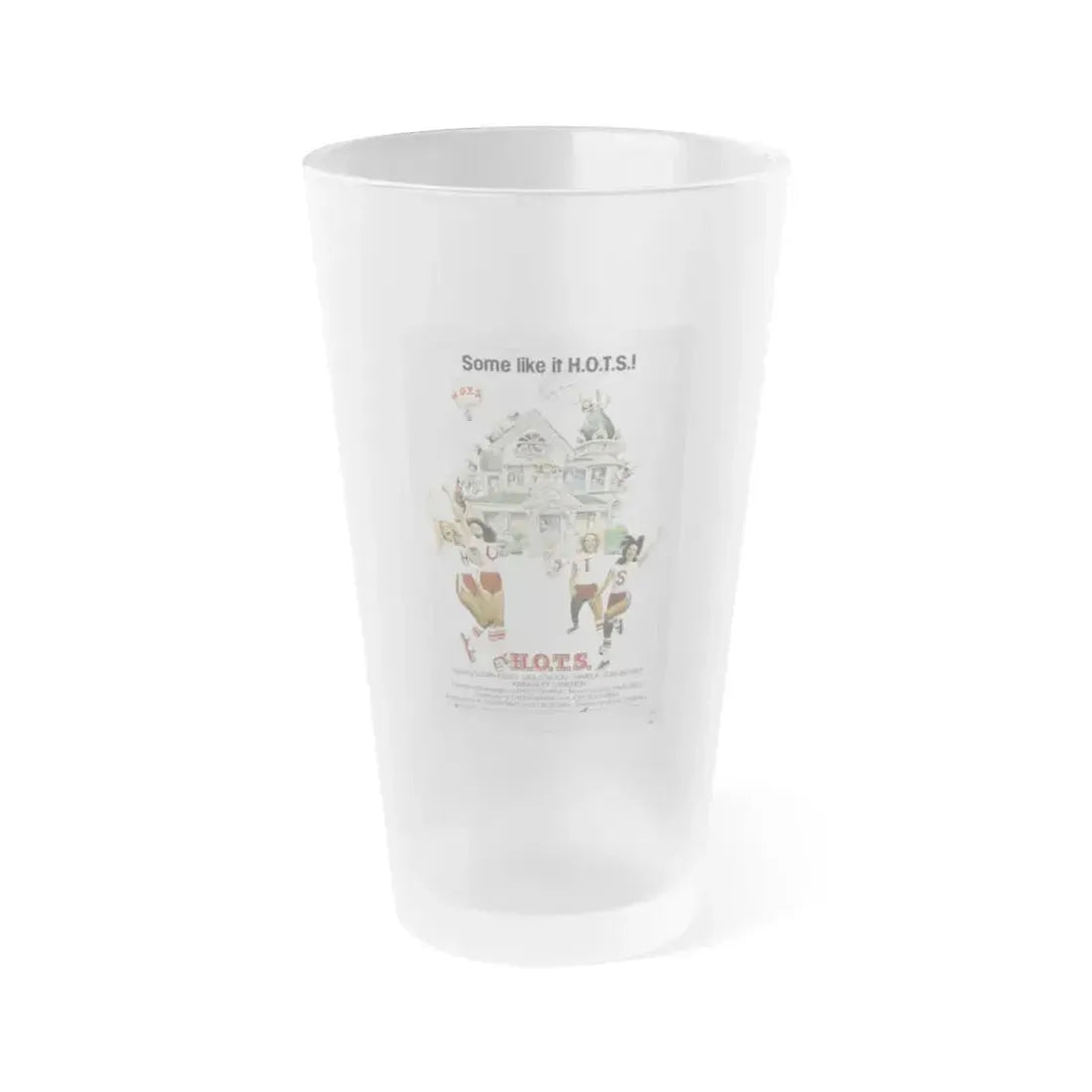 H.O.T.S. 1979 Movie Poster - Frosted Pint Glass 16oz 16oz Frosted - Go Mug Yourself