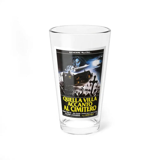 HOUSE BY THE CEMETERY (ITALIAN) 2 1981 Movie Poster - Pint Glass 16oz 16oz - Go Mug Yourself