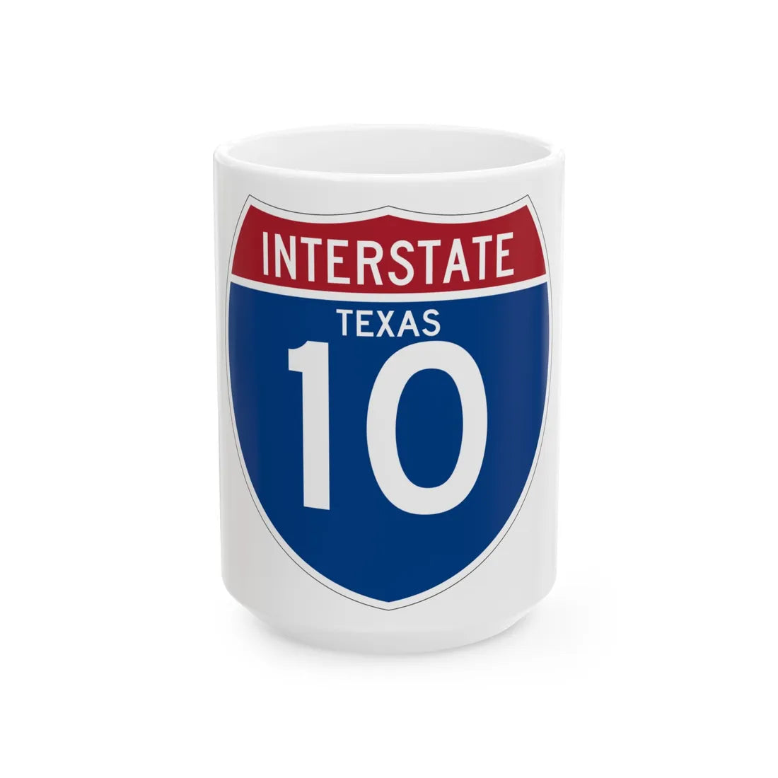 I-10 TX (Texas) (Road Sign) White Coffee Mug 15oz - Go Mug Yourself