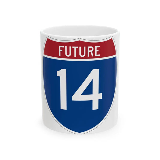 I-14 Future (Mississippi) (Road Sign) White Coffee Mug 11oz - Go Mug Yourself