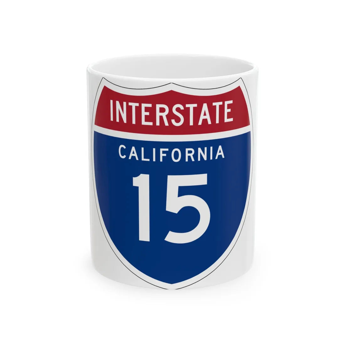 I-15 CA (California) (Road Sign) White Coffee Mug 11oz - Go Mug Yourself