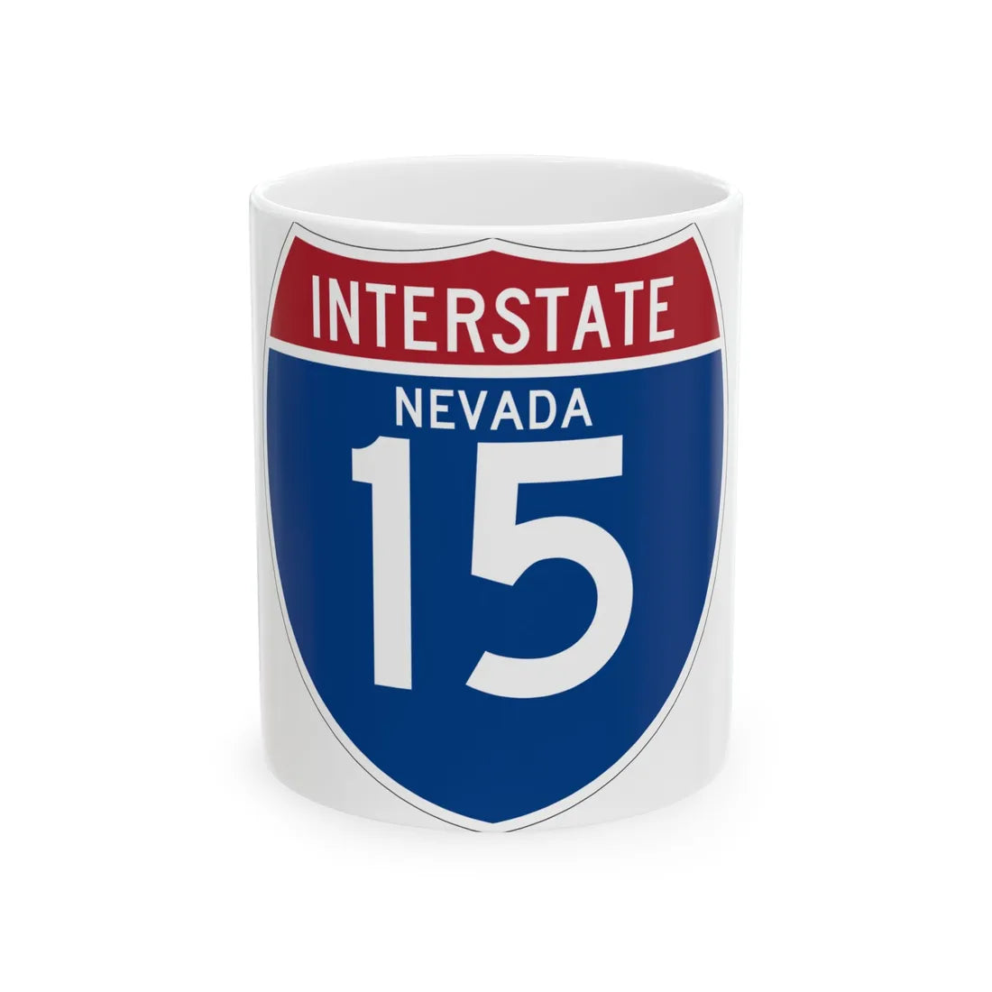 I-15 NV (Nevada) (Road Sign) White Coffee Mug 11oz - Go Mug Yourself